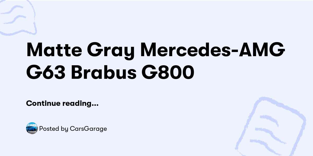 Matte Gray Mercedes Amg G Brabus G Carsgarage Buymeacoffee