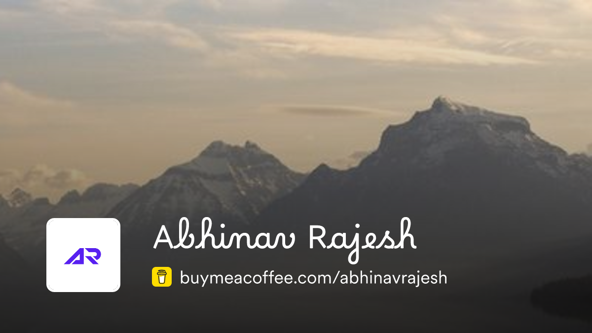 Abhinav Rajesh is trying to make cool websites - Buymeacoffee