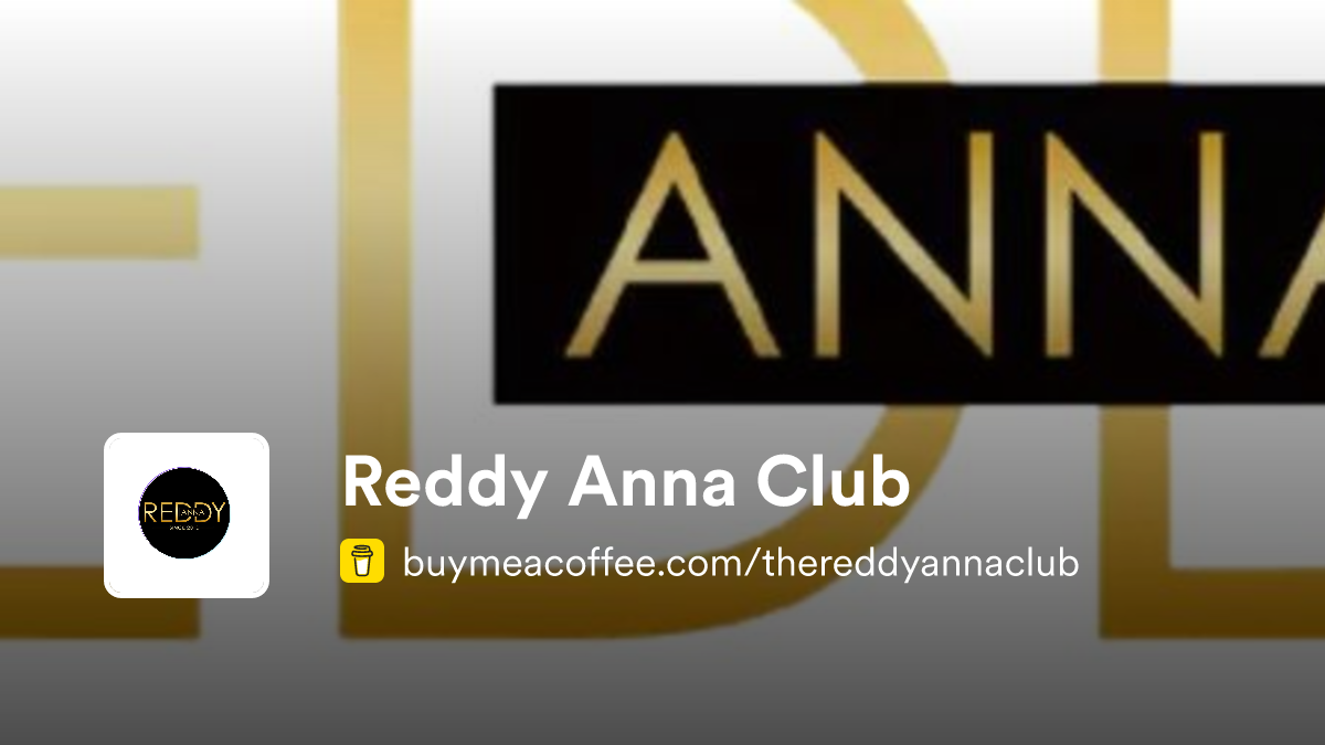 Reddy Anna Club - Buymeacoffee