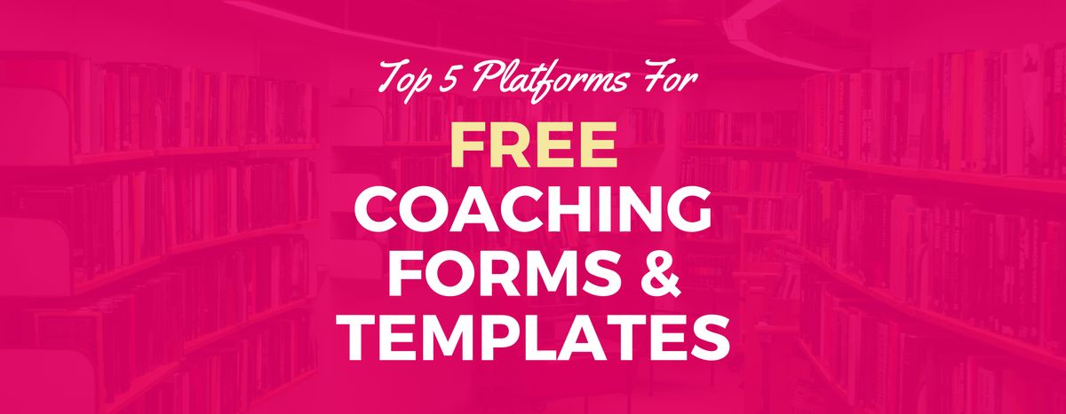 Best Coaching Forms and Templates — Coachilly Magazine - Buymeacoffee