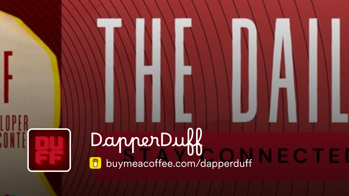 DapperDuff is an Entrepreneur - Buymeacoffee
