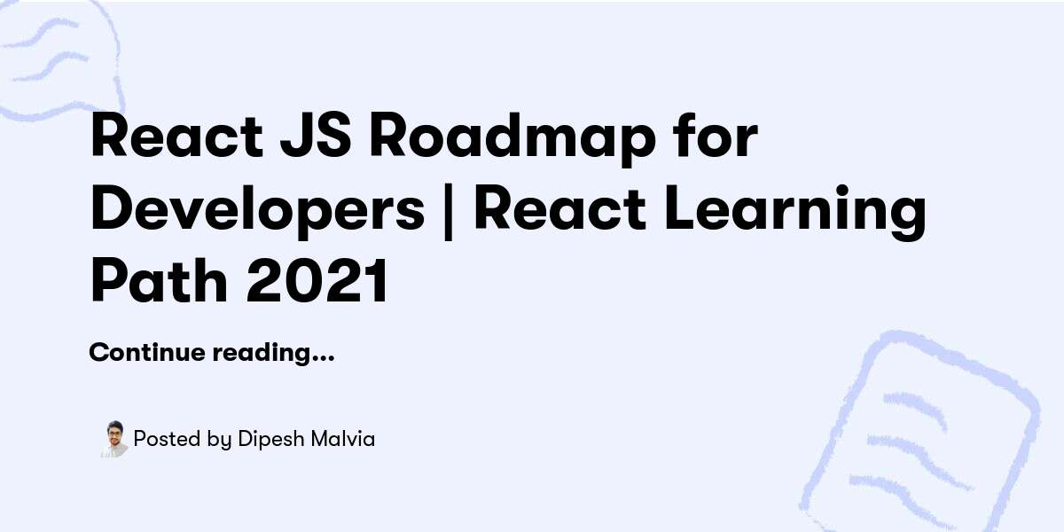 React JS Roadmap for Developers | React Learning Path 2021 — Dipesh ...
