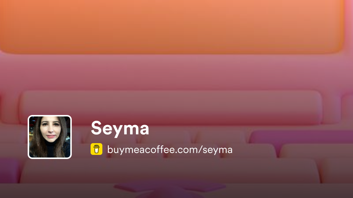 Seyma is React, Next, Typescript, Javascript, Tailwind, HTML/CSS, Sass ...