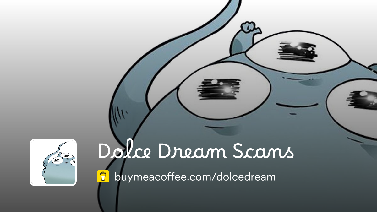 Dolce Dream Scans is a free webtoon and manga translations team working