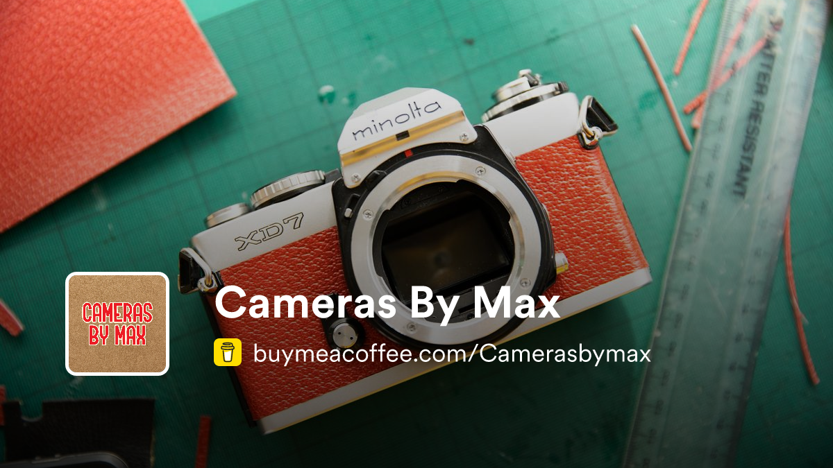 Cameras By Max is Repairing cameras and giving photography advice ...