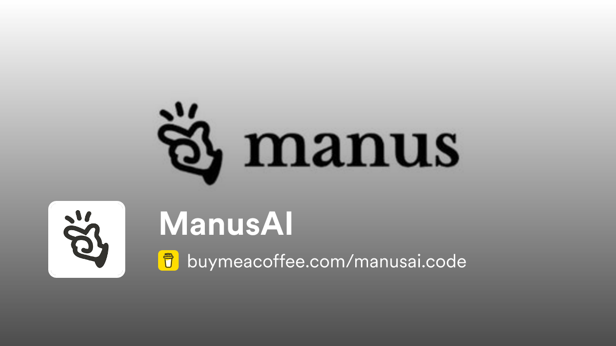 Manusai is manus ai invitation code mnaus account sale buymeacoffee