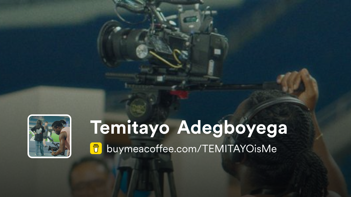 Dev Temitayo Temitayo Adegboyega is Creating assets and resources for filmmakers and ...