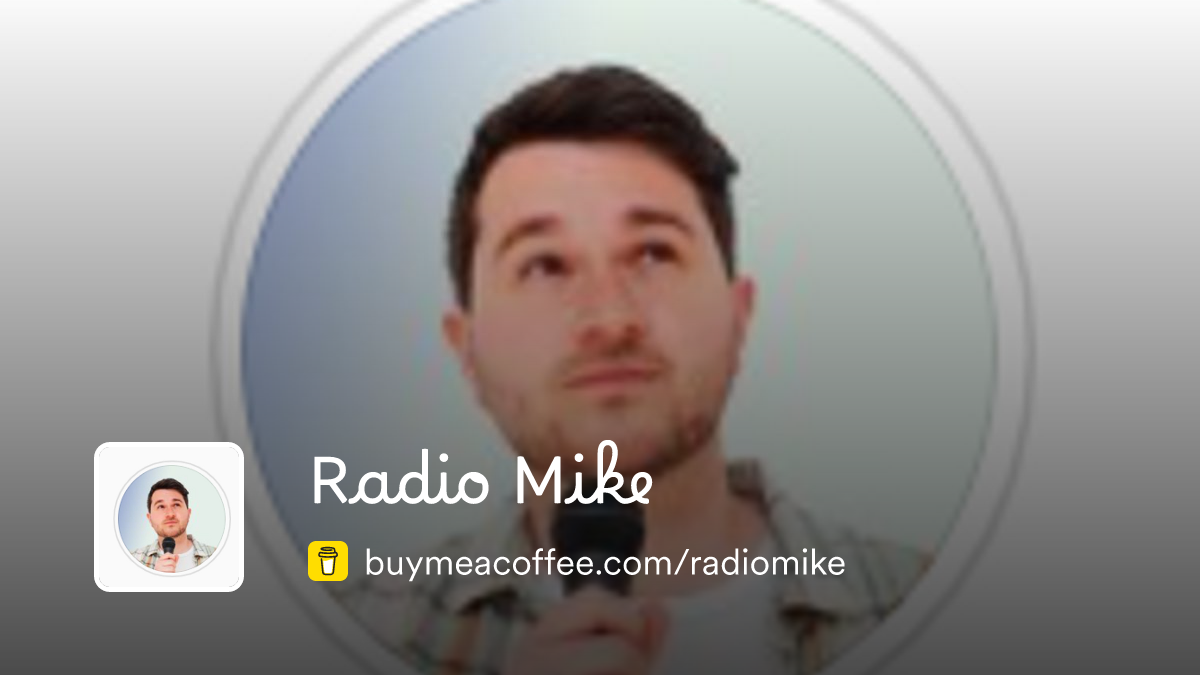 Radio Mike is Podcasts, videos and comedy content. - Buymeacoffee