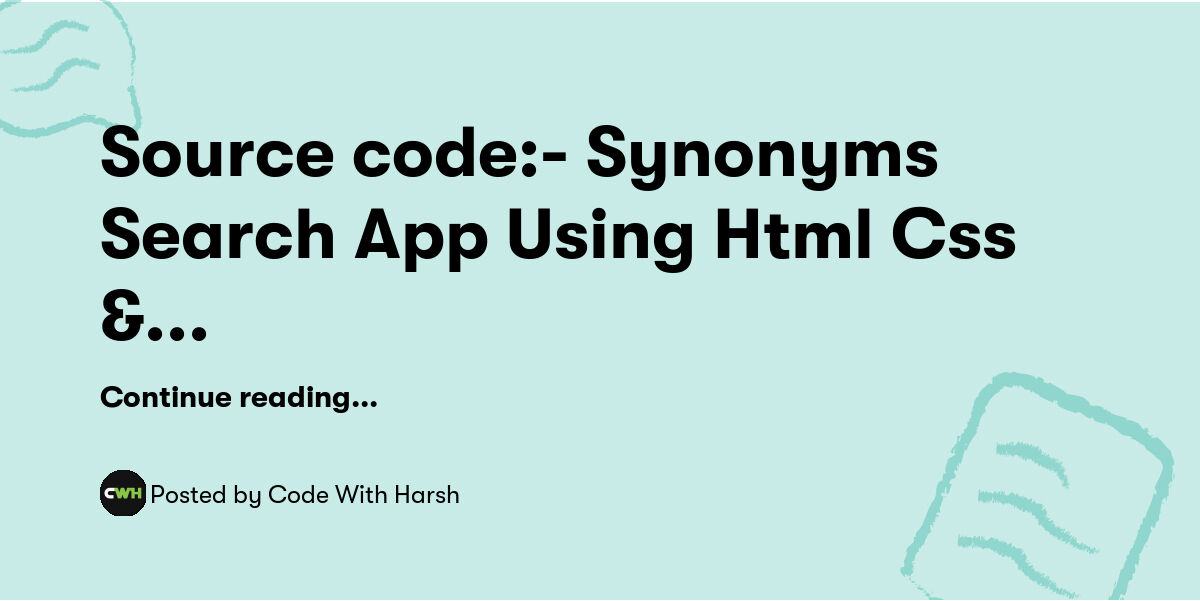 Source code:- Synonyms Search App Using Html Css & Javascript. — Code ...
