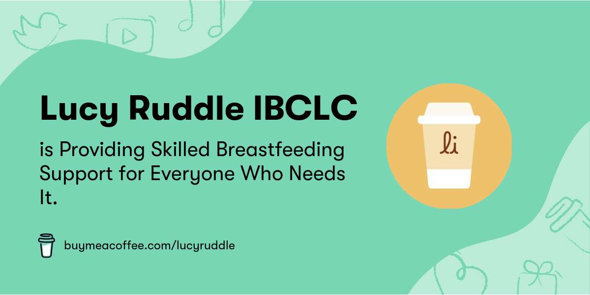 Posts | Lucy Ruddle IBCLC - Buymeacoffee