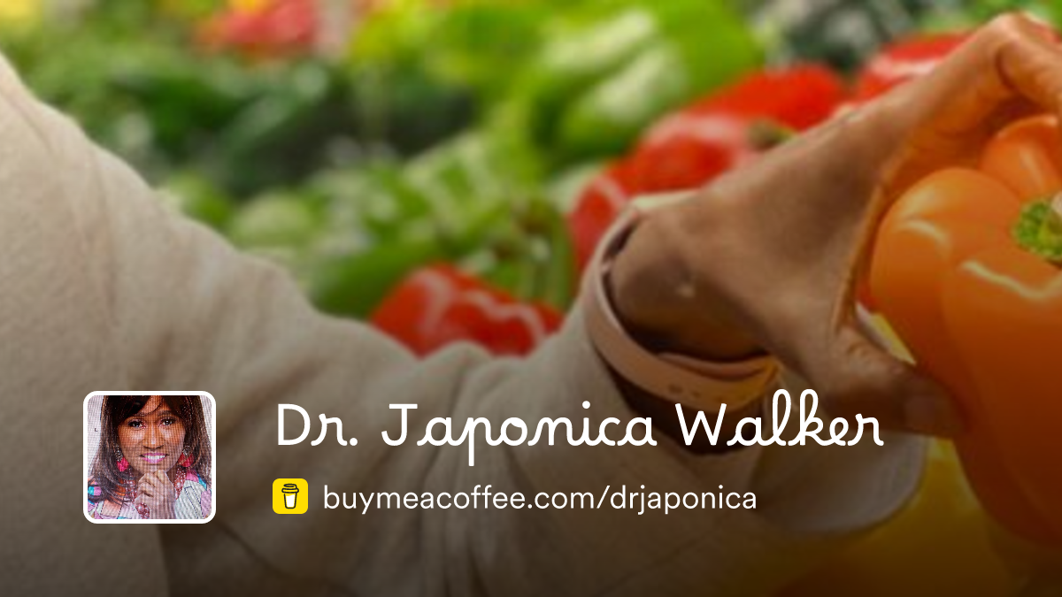 Dr. Japonica Walker is promoter of love for God, love for self, and