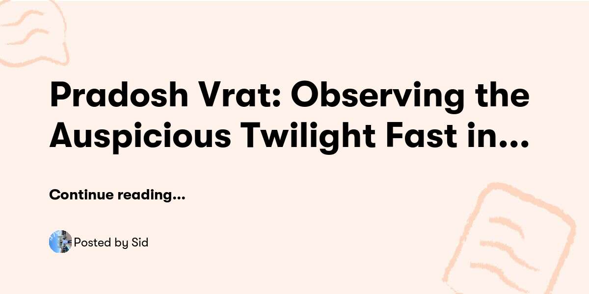 pradosh-vrat-observing-the-auspicious-twilight-fast-in-hinduism-sid
