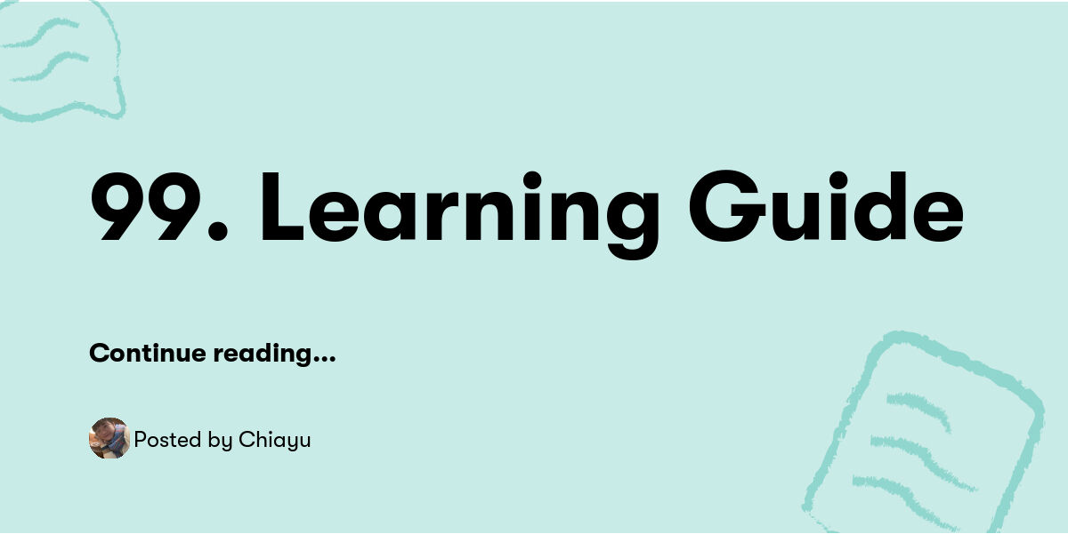 99. Learning Guide — Chiayu - Buymeacoffee