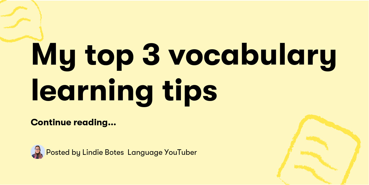 My top 3 vocabulary learning tips — Lindie Botes Language YouTuber ...