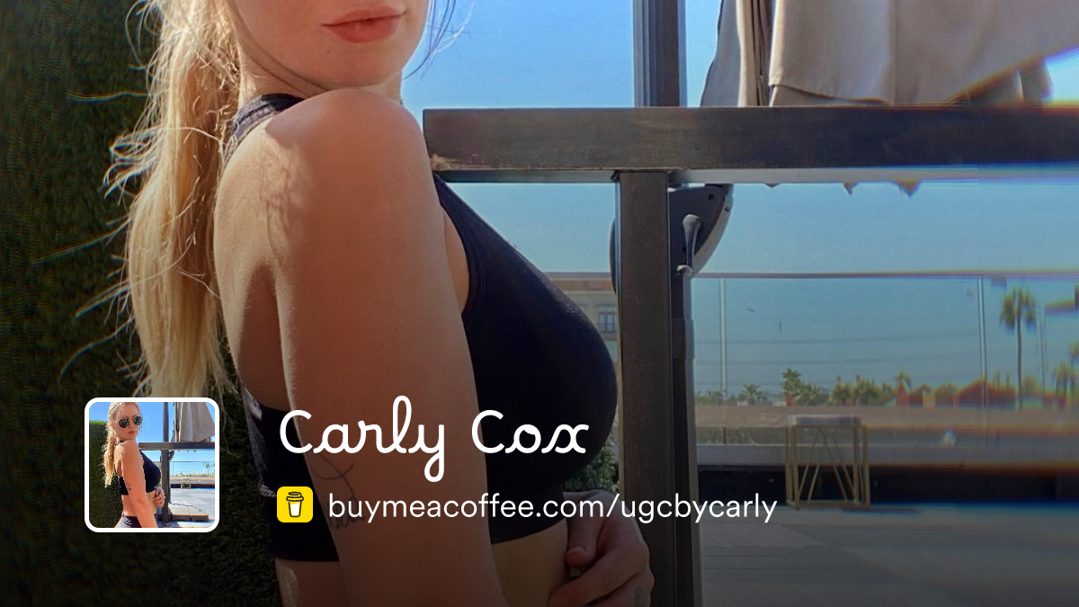 Carly Cox is creating content - Buymeacoffee