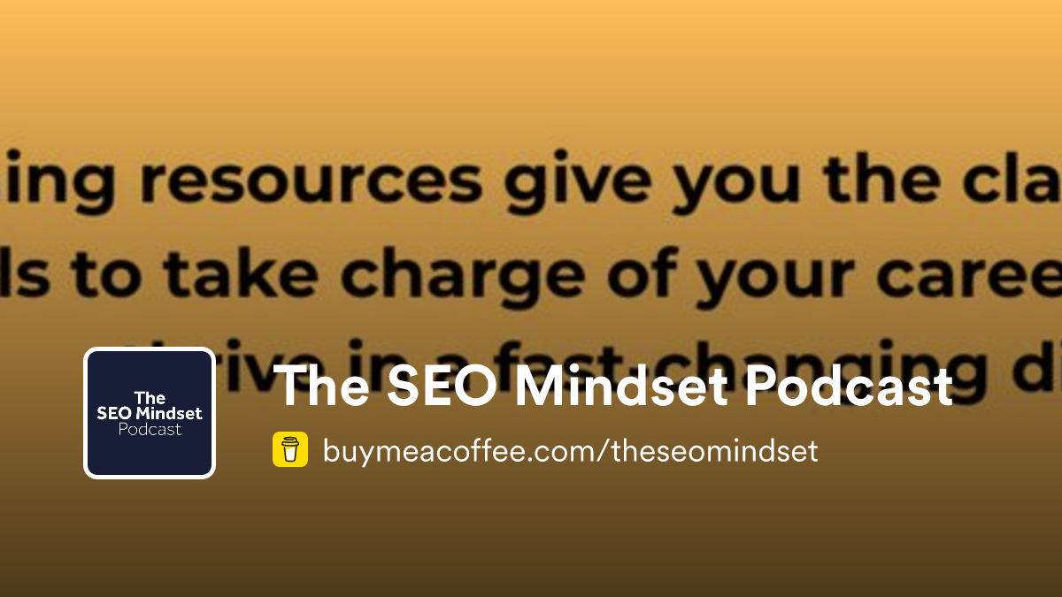 The SEO Mindset Podcast is a weekly podcast helping SEO professionals ...