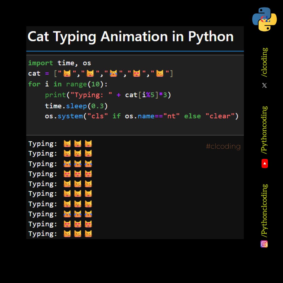 Cat Typing Animation in Python — Python Coding (CLCODING) - Buymeacoffee
