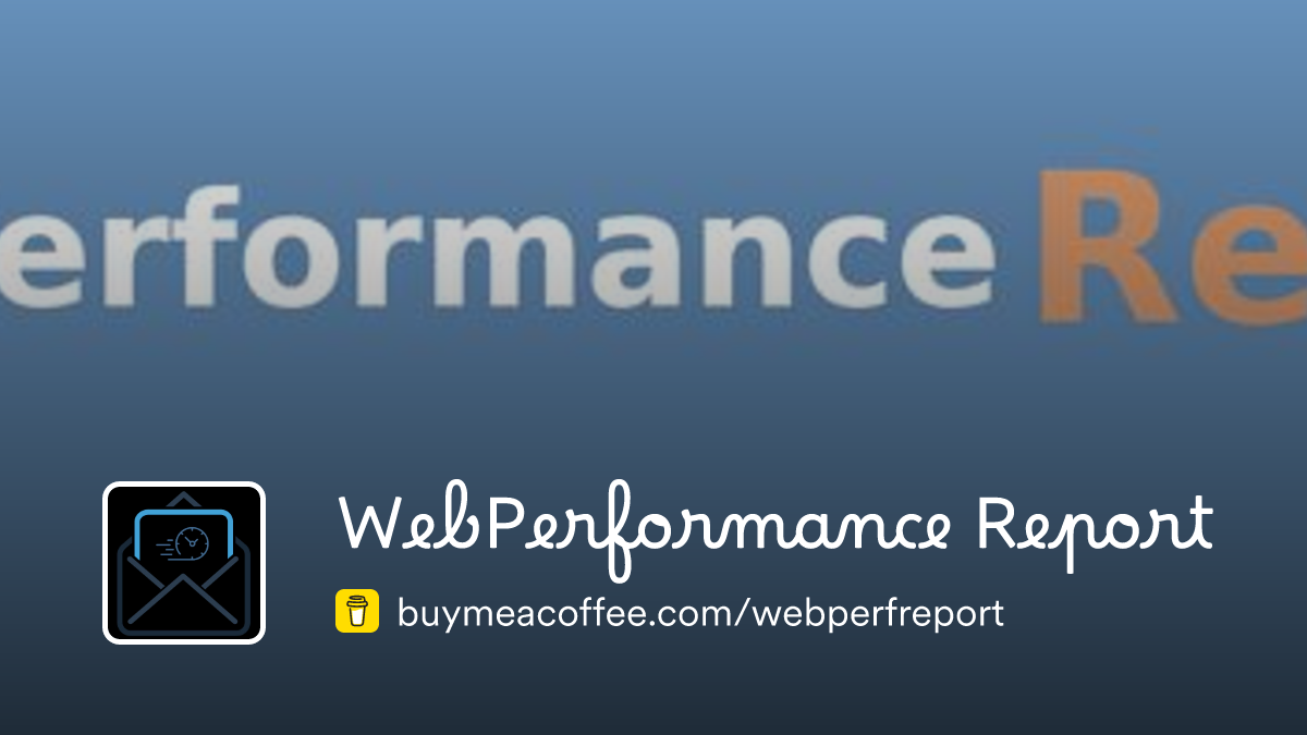 WebPerformance Report Is Delivery Web Page Performance Test Report Webperformance report is delivery web page performance test report