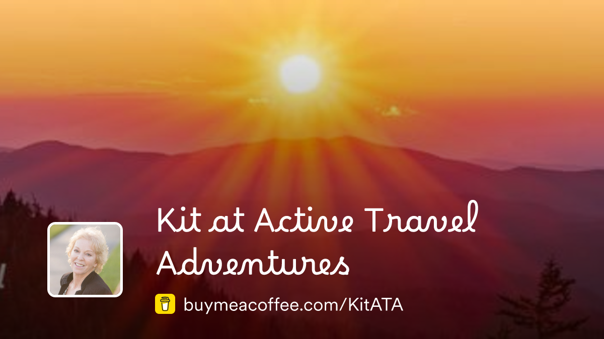 Kit at Active Travel Adventures is an adventure travel podcast and