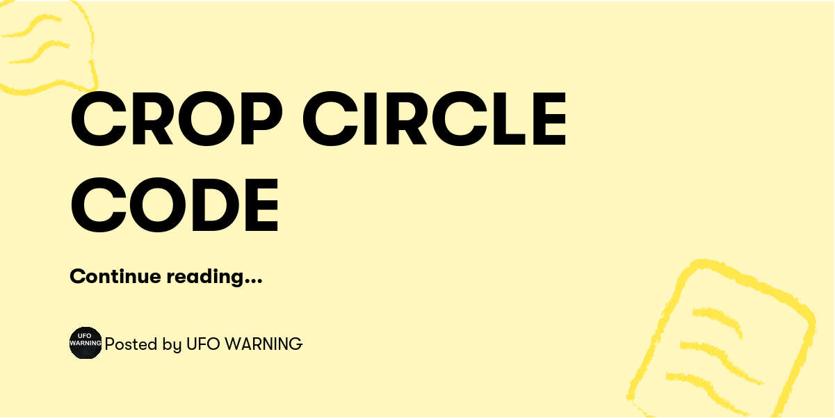 Crop Circle Code Ufo Warning Buymeacoffee