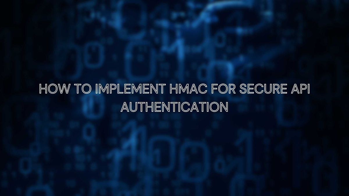 How to Implement HMAC for Secure API Authentication — pandaBOY
