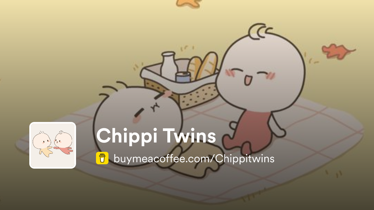 Chippi Twins is Creating digital art, videos - Buymeacoffee