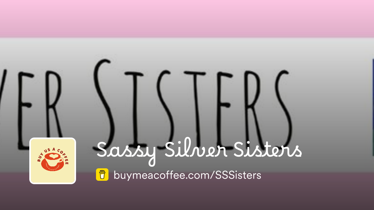 Sassy Silver Sisters is Creating video reviews and opinions with a ...