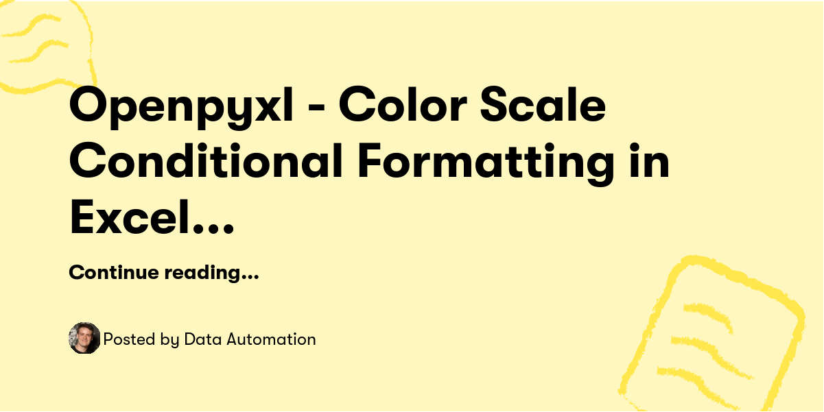 Openpyxl Color Scale Conditional Formatting In Excel Workbooks With Python Data Automation