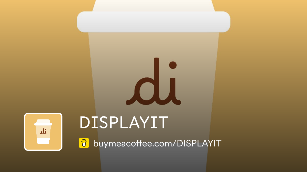 DISPLAYIT - Buymeacoffee
