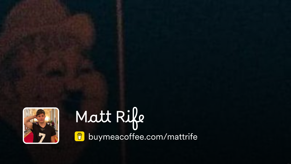 Matt Rife - Buymeacoffee