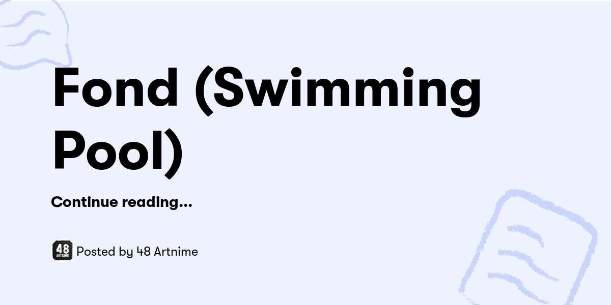 fond of swimming