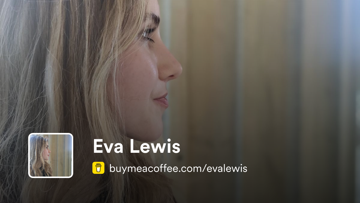Eva Lewis is poet, short story writer, freelance editor - Buymeacoffee