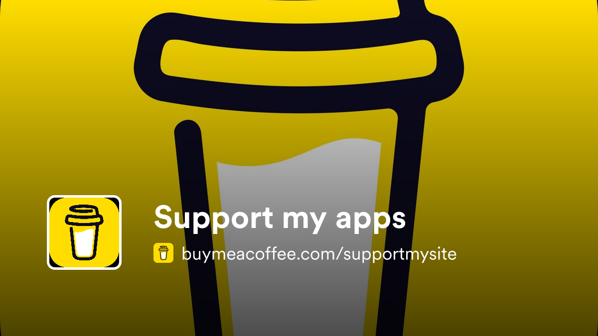 Support my apps - Buymeacoffee