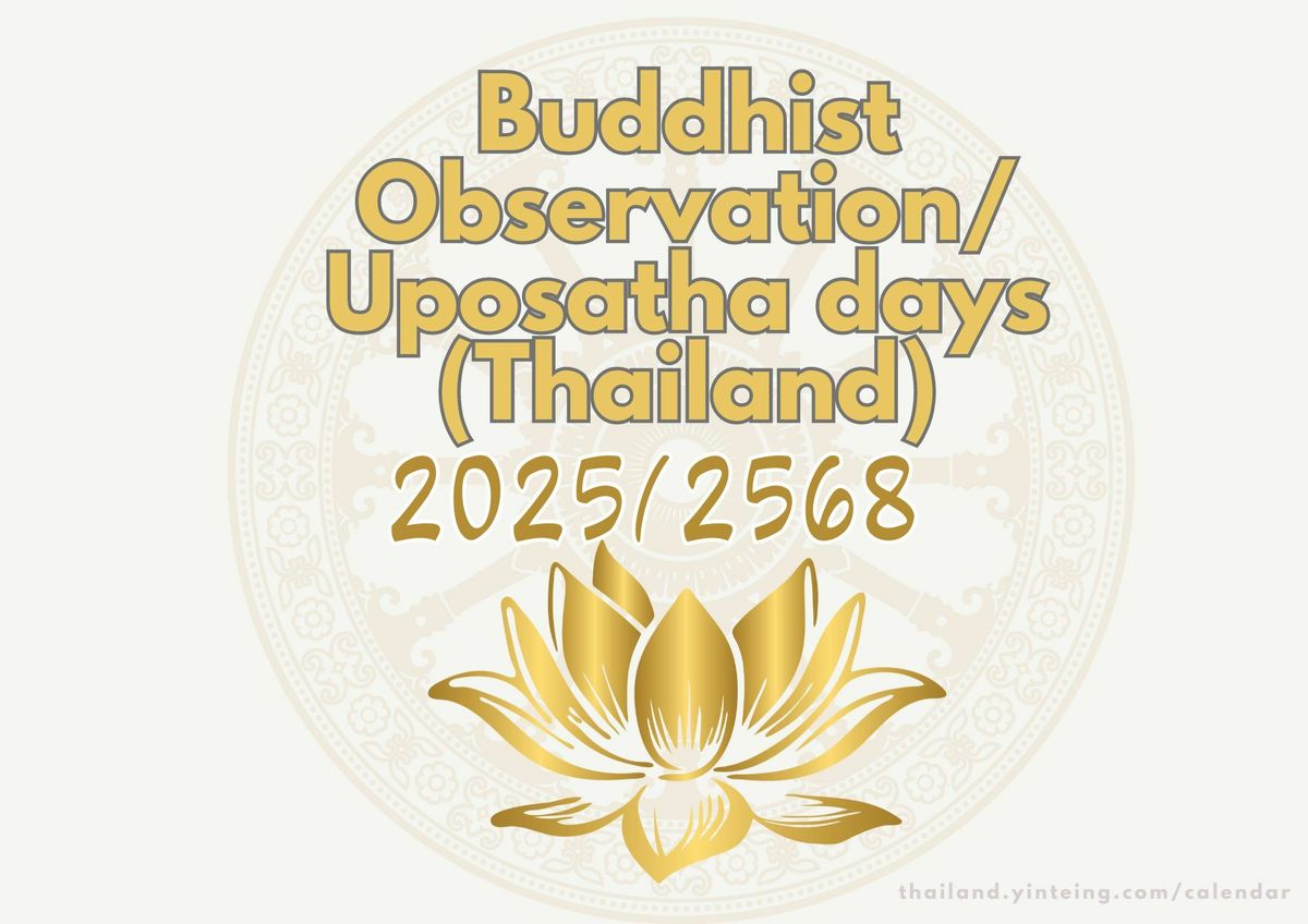 Buddhist Calendar 2025 with Uposatha Days is ready for free download — Yin Teing Buymeacoffee