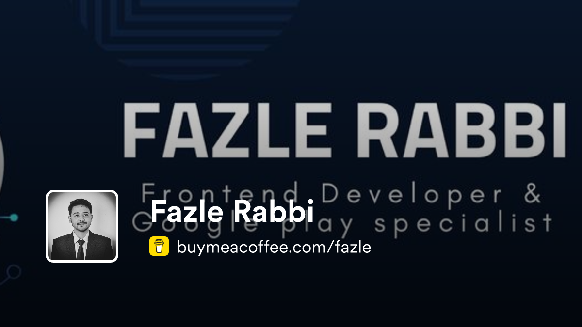 Fazle Rabi Fazle Rabbi - Buymeacoffee