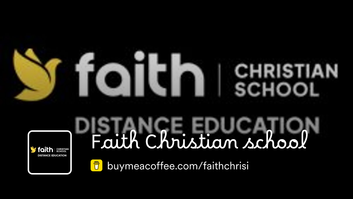 Faith Christian school - Buymeacoffee
