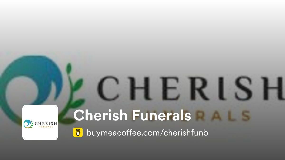 Cherish Funerals - Buymeacoffee