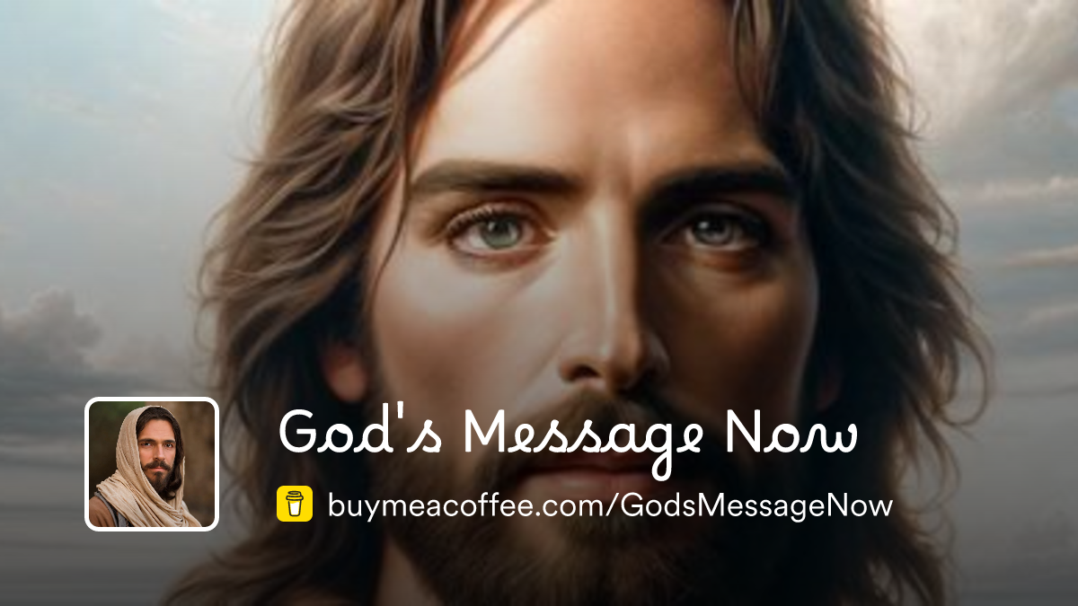 god's message now