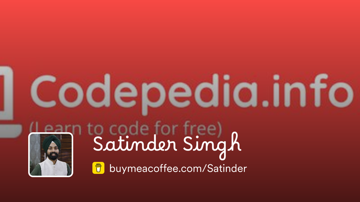 Satinder Singh is creating programming tutorials - Buymeacoffee