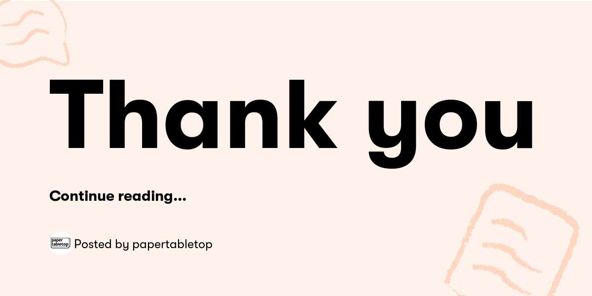 Thank you — papertabletop - Buymeacoffee