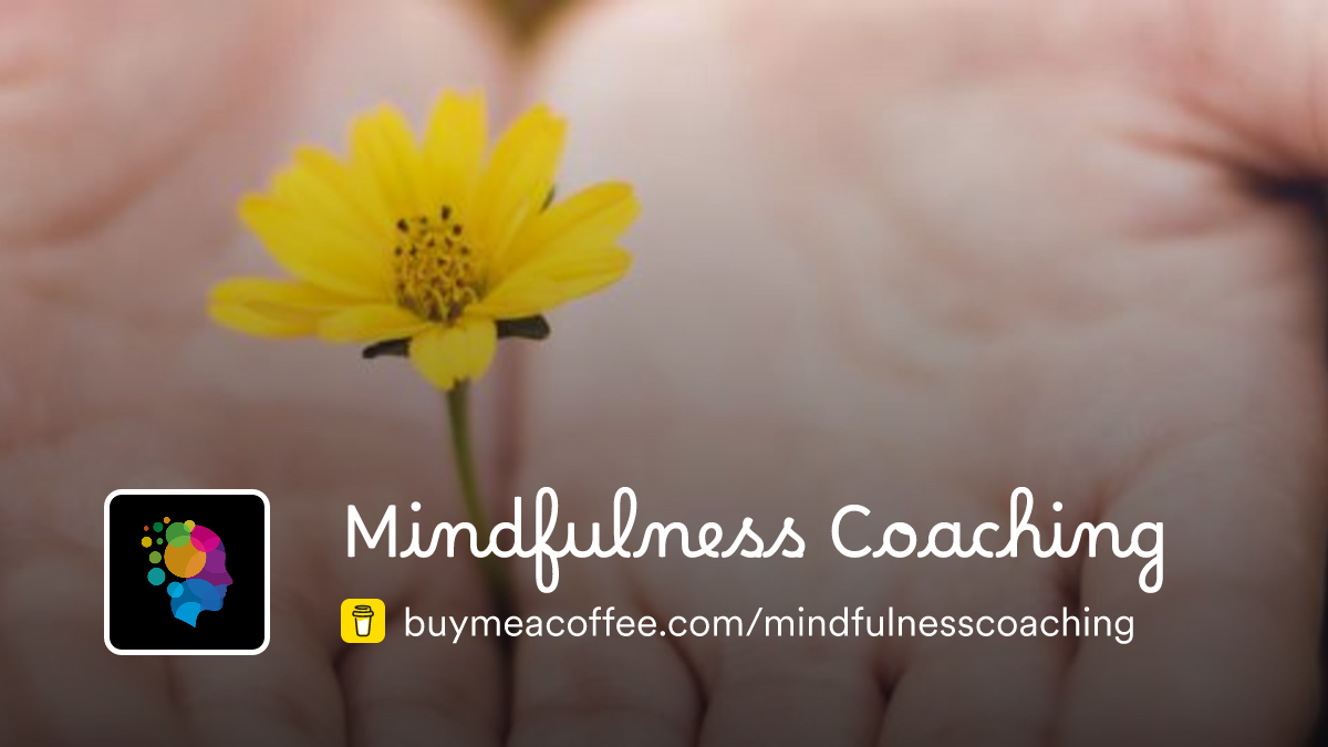 Mindfulness Coaching Is Mindfulness Meditation And Co Active Coaching