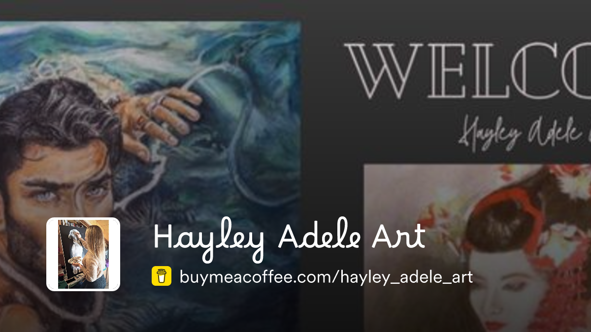 Hayley Adele Art Is Art For Good Causes Buymeacoffee