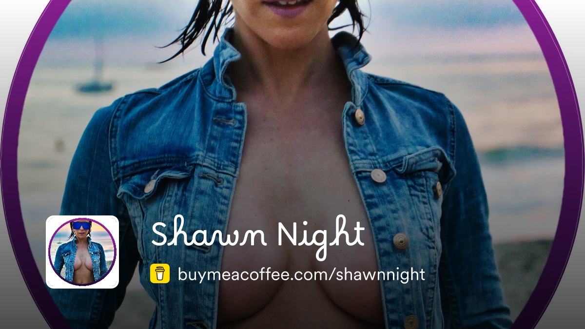 Shawn Night - Buymeacoffee