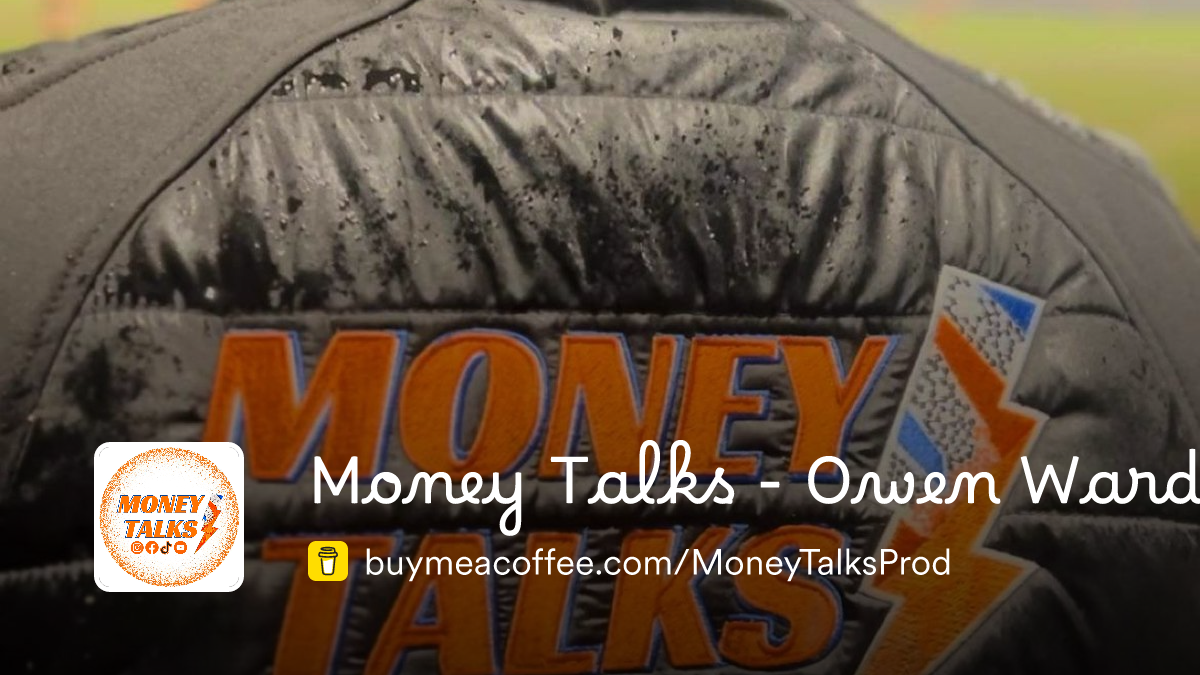 Money Talks - Owen Ward - Buymeacoffee