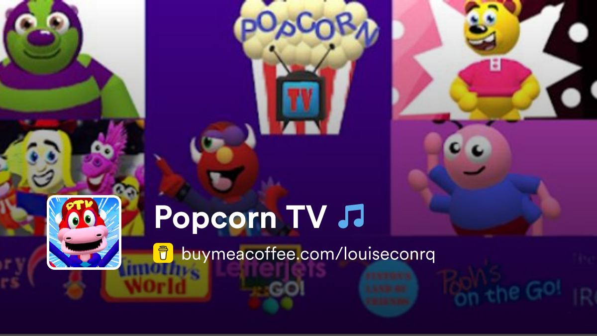Popcorn TV 🎵 is Animated shorts and series on YouTube - Buymeacoffee