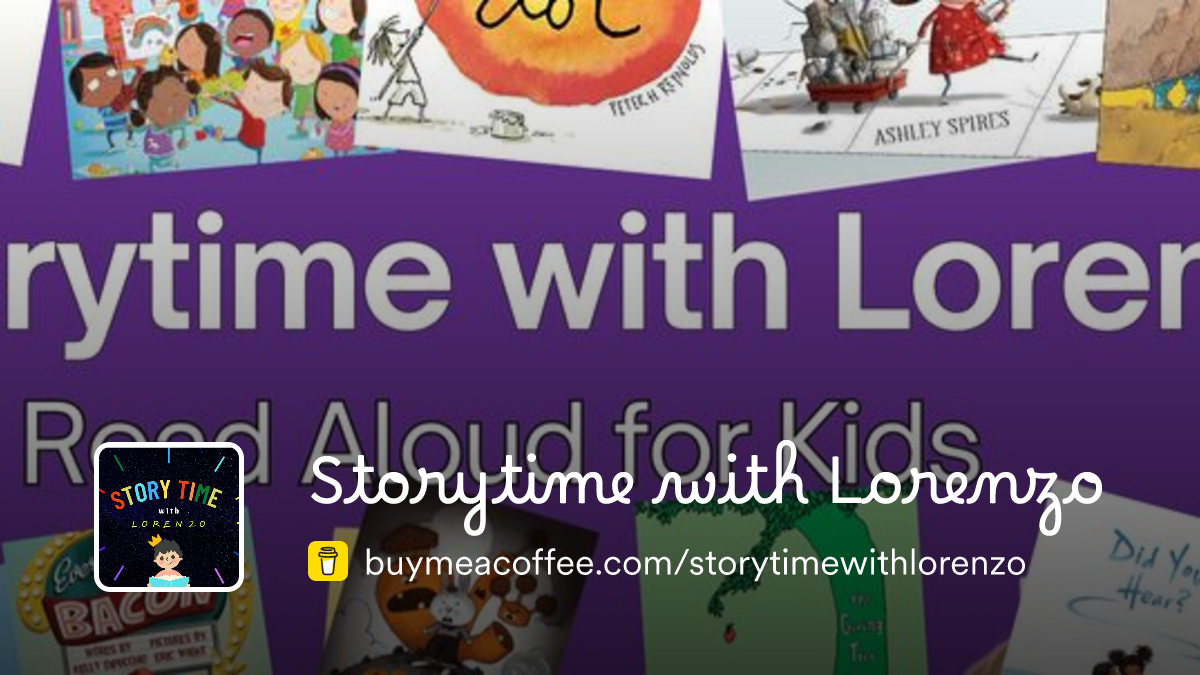 Storytime with Lorenzo is Creating Read Aloud Videos for Kids on ...