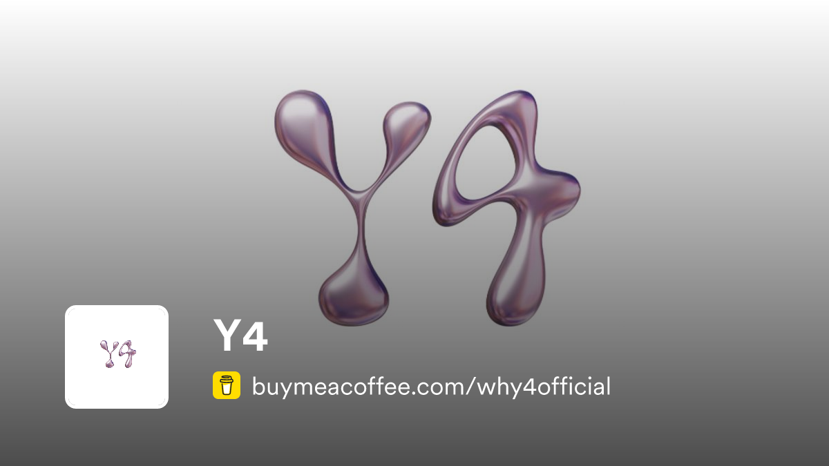 Y4 Buymeacoffee Y4 buymeacoffee