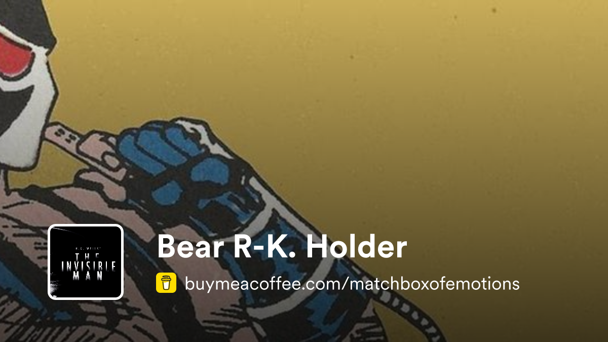 Bear R-K. Holder - Buymeacoffee