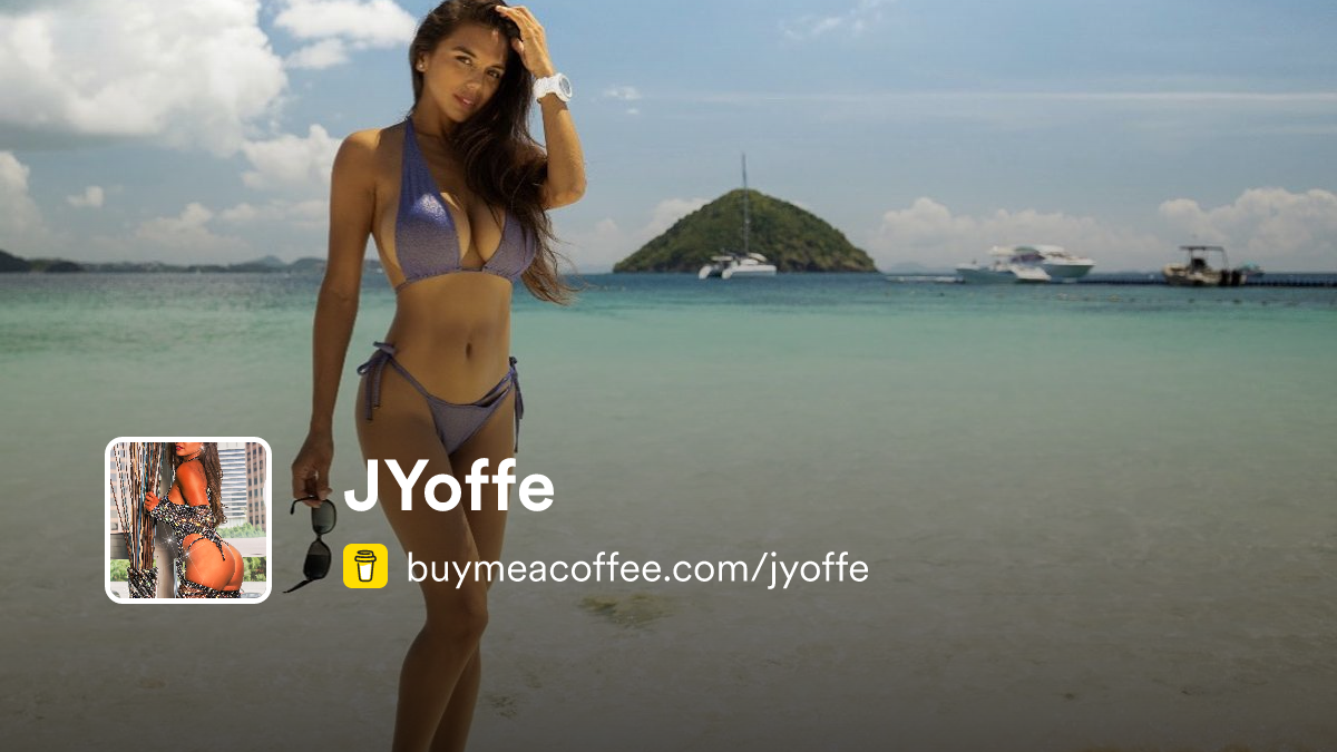 JYoffe is Creating Model Content Buymeacoffee
