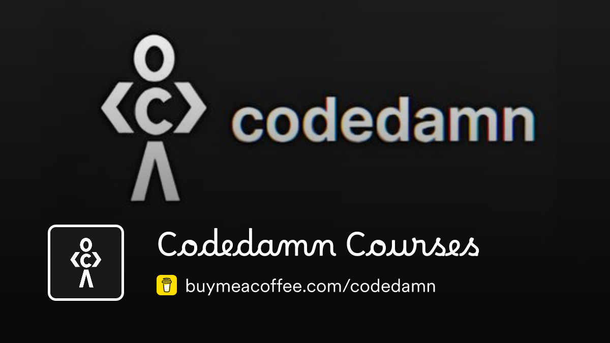 Codedamn Courses is Start your codedamn courses journey Buymeacoffee Codedamn Courses is Start your codedamn courses journey Buymeacoffee